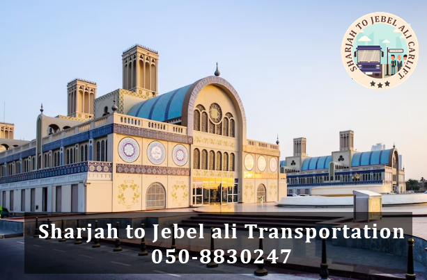 Sharjah to Jebel Ali Transportation Sharjah to Jebel Ali Transportation