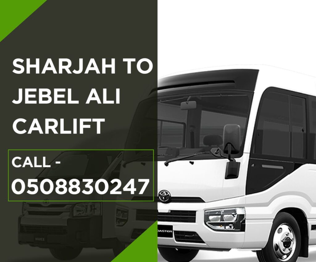 Sharjah Jebel Ali Car lift Service