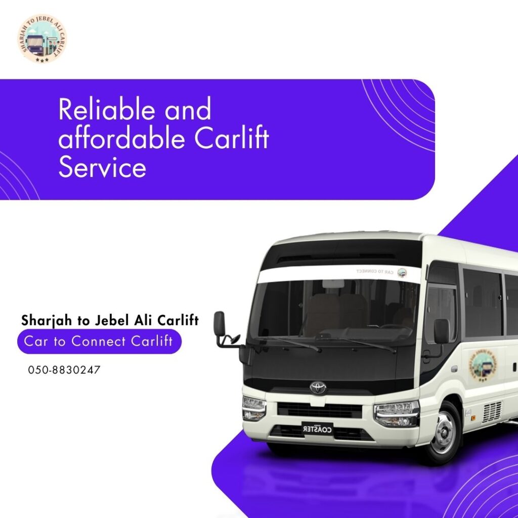 Sharjah to jebel ali carlift