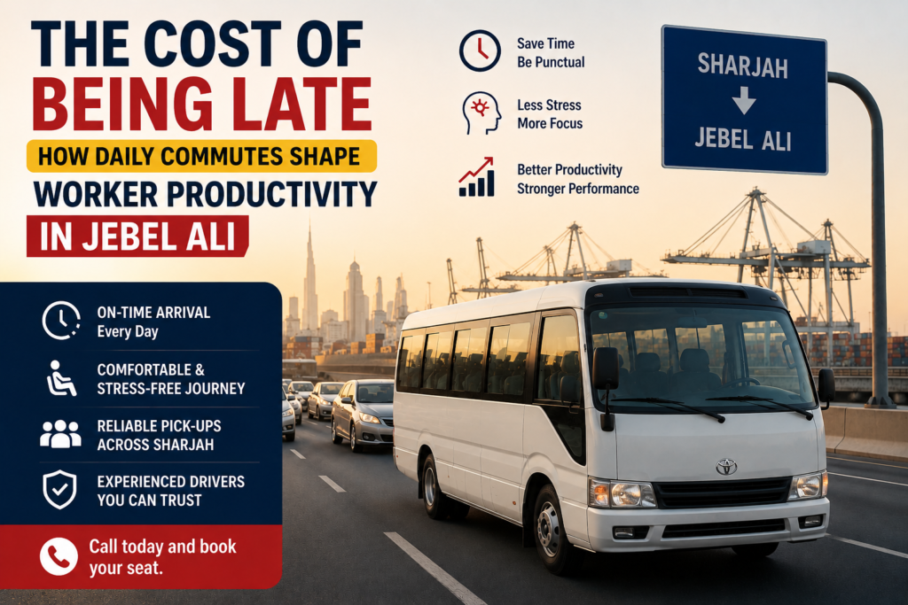 Carlift to Jebel Ali service van traveling from Sharjah to Jebel Ali on a busy highway, highlighting reduced commute stress, improved punctuality, reliable pick-ups, experienced drivers, and better worker productivity.